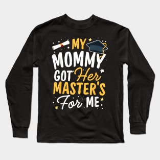 Kid Mastered It Class of 2023 Mom Masters Mommy Graduation Long Sleeve T-Shirt